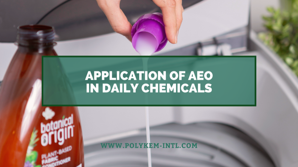 Nuo žaliavos iki galutinių produktų, laurilo alkoholio etoksilato (AEO) panaudojimas kasdienėse cheminėse medžiagose